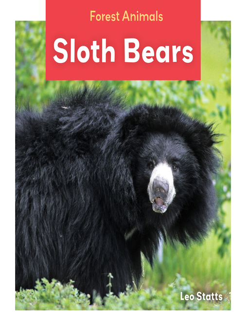 Title details for Sloth Bears by Leo Statts - Available